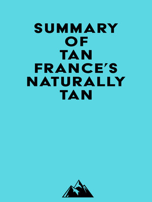 cover image of Summary of Tan France's Naturally Tan
